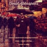 دانلود آهنگ امید عباسپور چتر امید + متن آهنگ دانلود آهنگ امید عباسپور چتر امید + متن آهنگ