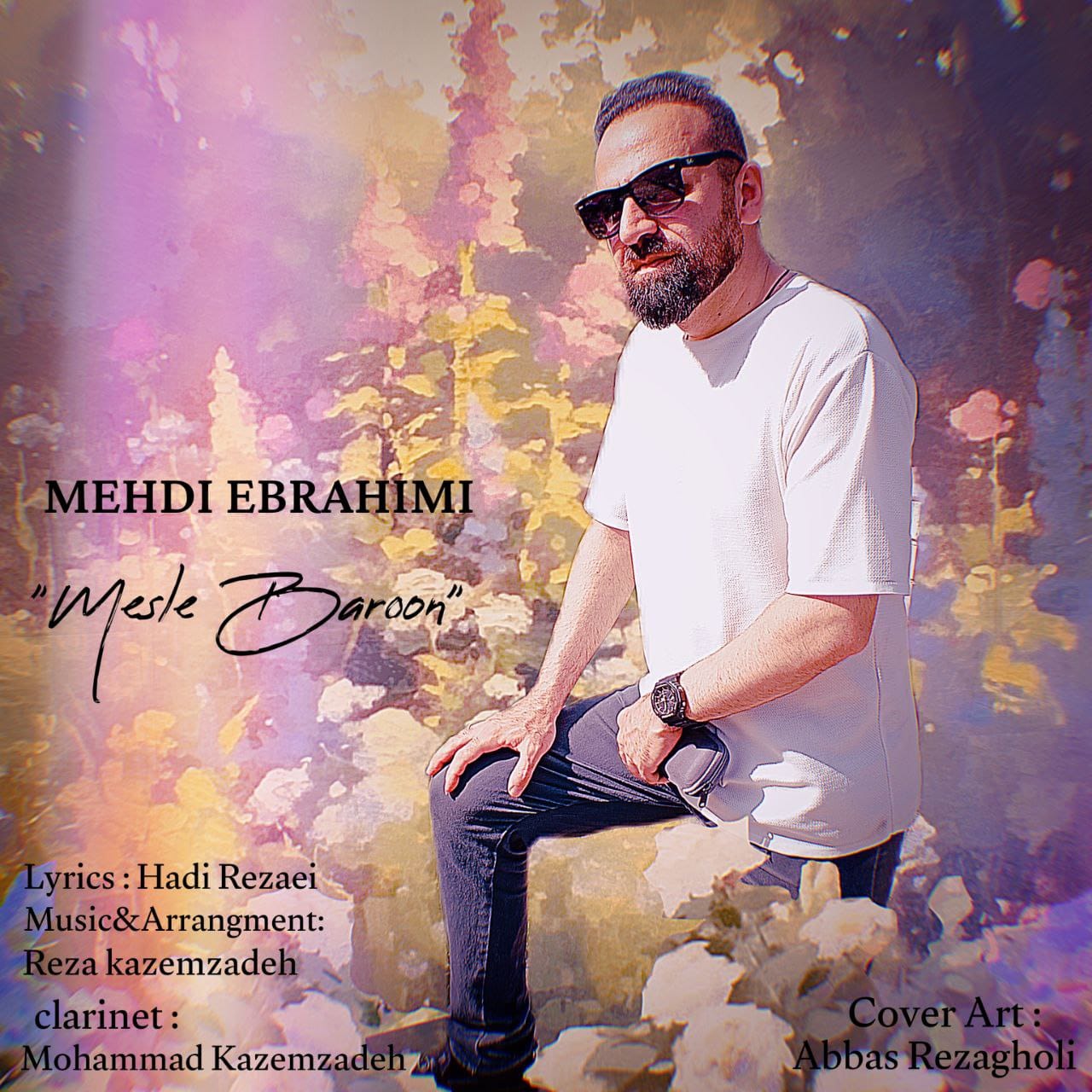 دانلود آهنگ جدید مهدی ابراهیمی به نام مثل بارون