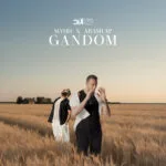 دانلود آهنگ مسیح و آرش AP گندم (متن + کیفیت عالی)