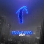 دانلود آهنگ مجین عشق ابدی (متن + کیفیت عالی)